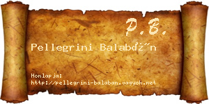 Pellegrini Balabán névjegykártya